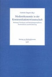 Tapa de Medienökonomie in der Kommunikationswissenschaft
