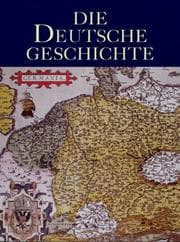 Tapa de Die deutsche Geschichte