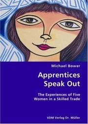 Tapa de Apprentices Speak Out- The Experiences of Five Women in a Skilled Trade