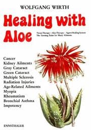 Tapa de Healing With Aloe: Tissue Therapy û Aloe Therapy û Agave Healing System