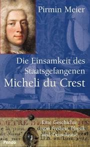 Tapa de Die Einsamkeit des Staatsgefangenen Micheli du Crest