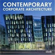 Tapa de Contemporary Corporate Architecture