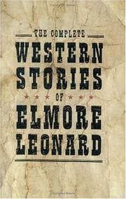 Tapa de The Complete Western Stories of Elmore Leonard