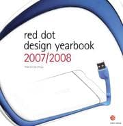 Tapa de Red Dot Design Yearbook 2007/2008 (Red Dot Design Yearbook)