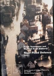 Tapa de River Flood Defence (Kassel Reports of Hydraulic Engineering)