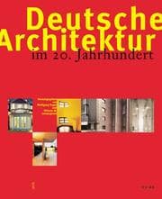 Tapa de Deutsche Architektur im 20. Jahrhundert