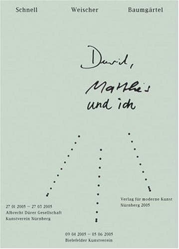 Tapa de David, Matthes und Ich