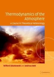 Tapa de THERMODYNAMICS OF THE ATMOSPHERE: A COURSE IN THEORETICAL METEOROLOGY