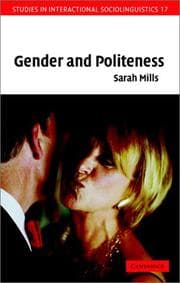 Tapa de Gender and Politeness (Studies in Interactional Sociolinguistics)
