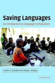Tapa de SAVING LANGUAGES: AN INTRODUCTION TO LANGUAGE REVITALIZATION