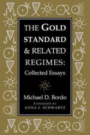 Tapa de The Gold Standard and Related Regimes