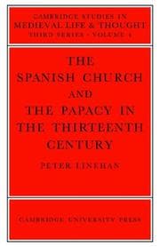 Tapa de The Spanish Church and the Papacy in the Thirteenth Century
