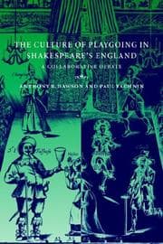 Tapa de Culture of Playgoing in Shakespeare's England