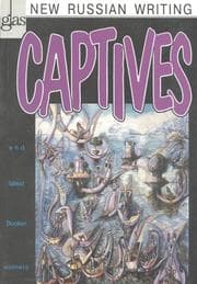 Tapa de Captives (Glas: New Russian Writing)