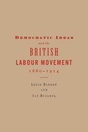 Tapa de Democratic ideas and the British Labour Movement, 1880-1914
