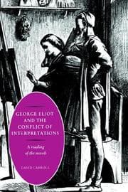 Tapa de George Eliot and the Conflict of Interpretations