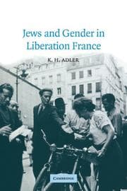 Tapa de Jews and Gender in Liberation France (Studies in the Social and Cultural History of Modern Warfare)