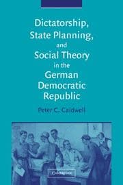 Tapa de Dictatorship, State Planning, and Social Theory in the German Democratic Republic