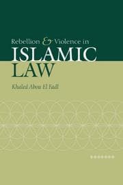 Tapa de Rebellion and Violence in Islamic Law