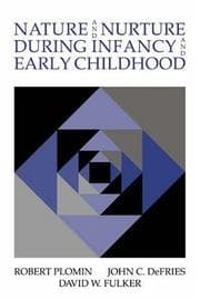 Tapa de NATURE AND NURTURE DURING INFANCY AND EARLY CHILDHOOD
