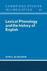 Tapa de Lexical Phonology and the History of English (Cambridge Studies in Linguistics)