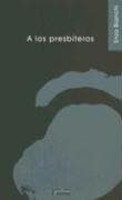 Tapa de A Los Presbiteros/ to Priest (Nueva Alianza Minor)