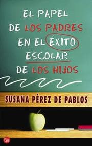 Tapa de Papel De Los Padres En El Exito Escolar De Los Hijos (Success in School, The Role Parents Play)