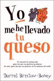 Tapa de Yo Me He Llevado Tu Queso