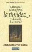 Tapa de Estrategias Para Superar la Timidez y el Miedo A los Demas (Desarrollo Personal)