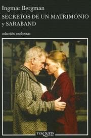 Tapa de Secretos De Un Matrimonio Y Saraband/ Secrets of a Marriage and Saraband