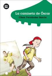 Tapa de La camiseta de Oscar (Jovenes lectores)