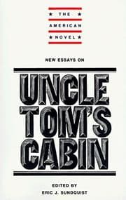 Tapa de New essays on Uncle Tom's cabin