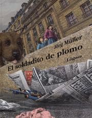 Tapa de El Soldadito De Plomo/the Lead Soldier (Rosa Y Manzana)