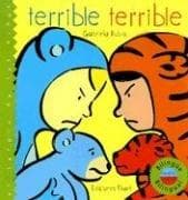 Tapa de Terrible Terrible (Jardin de los Ninos (Ediciones Ekare))