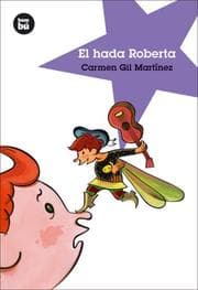 Tapa de El hada Roberta (Jovenes lectores)