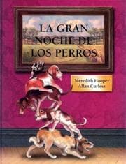 Tapa de La Gran Noche de los Perros / Dogs' Night