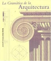 Tapa de La Gramatica de La Arquitectura