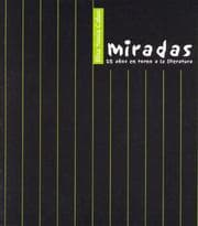 Tapa de Miradas - 25 Anos En Torno a la Literatura
