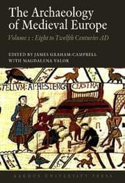 Tapa de The Archaeology of Medieval Europe
