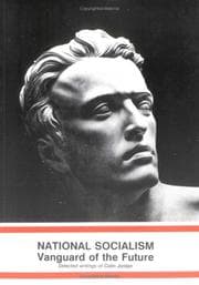 Tapa de National Socialism Vanguard of the Future - Selected Writings of Colin Jordan