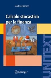 Tapa de Calcolo stocastico per la finanza (UNITEXT / La Matematica per il 3+2)