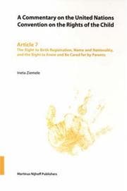 Tapa de A Commentary on the United Nations Convention on the Rights of the Child, Article 7