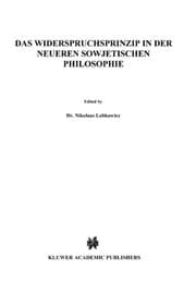 Tapa de Das Widerspruchsprinzip in der Neueren Sowjetischen Philosophie (Sovietica)