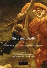 Tapa de Birth and death in nineteenth-century French culture
