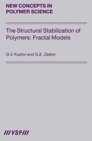 Tapa de The Structural Stabilization of Polymers