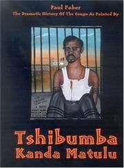 Tapa de The Dramatic History of the Congo as Painted by Tshibumba Kanda Matulu