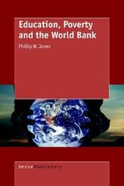 Tapa de Education, Poverty and the World Bank