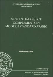 Tapa de Sentential Object Complements in Modern Standard Arabic (Studia Orientalia Lundensia Nova Series)