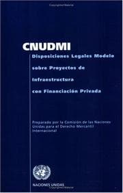 Tapa de CNUDMI Disposiciones Legales Modelo sobre Proyectos de Infraestructura con Financiación Privada
