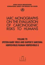Tapa de Epstein-Barr Virus and Kaposi's Sarcoma Herpes Virus/Human Herpesvirus 8 (IARC Monographs on Eval of Carcinogenic Risk to Humans)